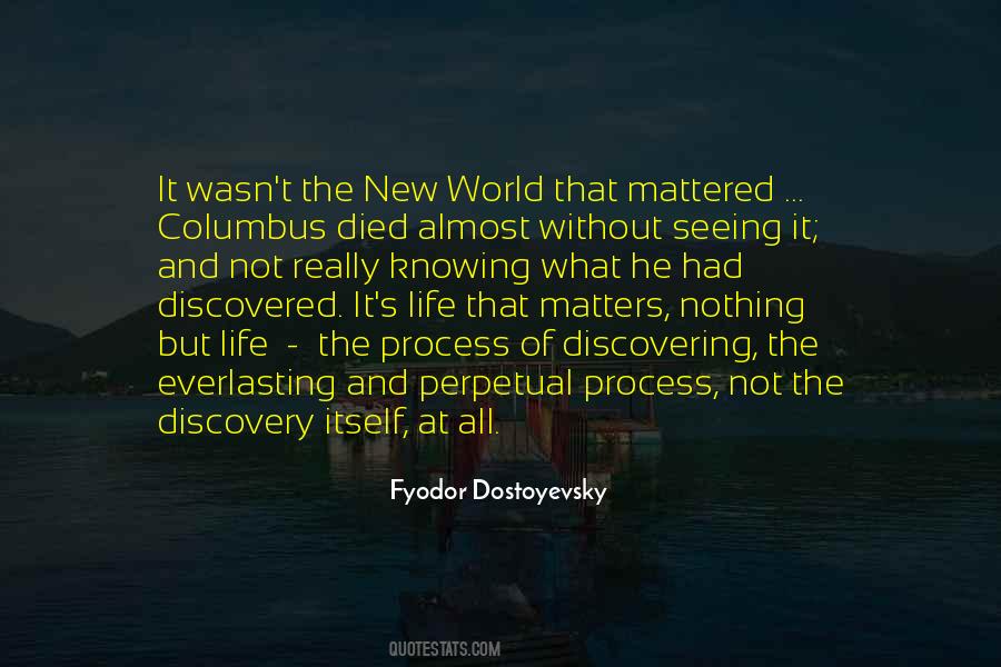 Discovery Of The New World Quotes #659077