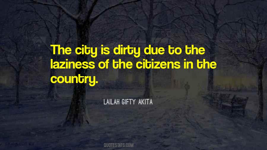 City Is Quotes #1113231
