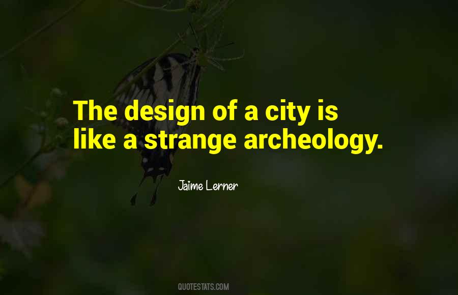 City Is Quotes #1265373