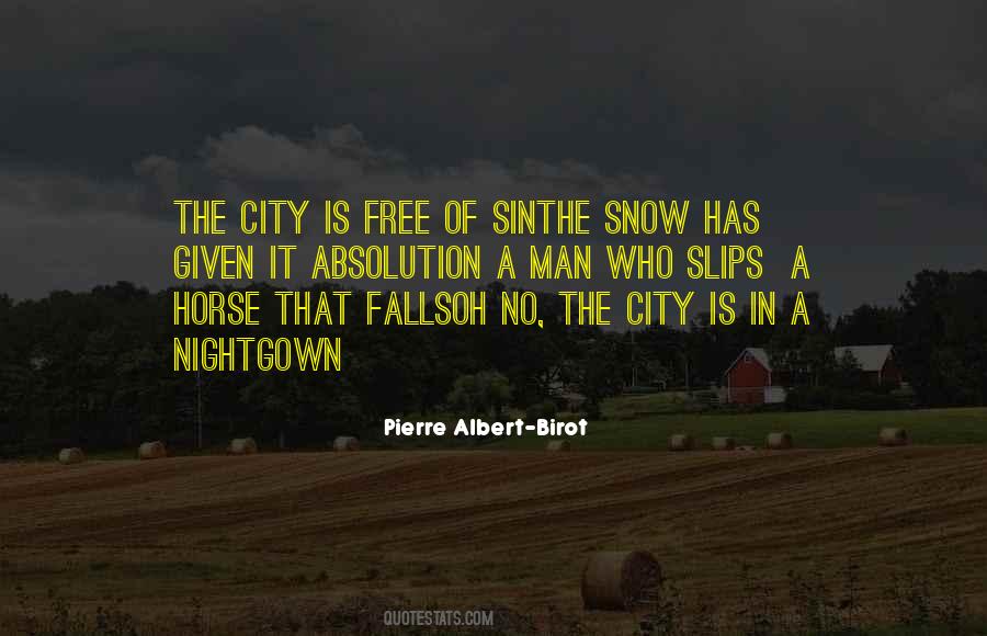 City Is Quotes #1302123