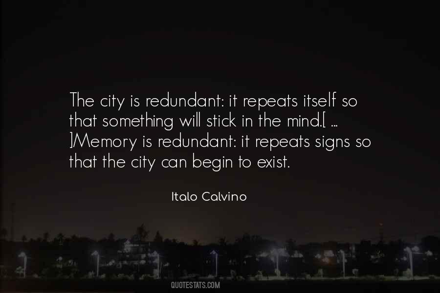 City Is Quotes #1404222