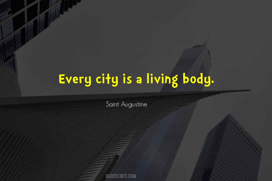City Is Quotes #1691685
