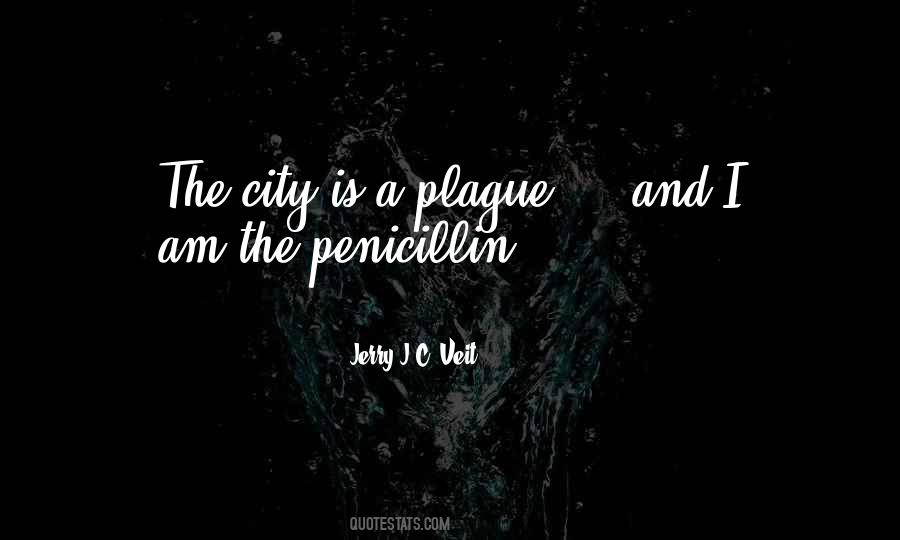City Is Quotes #1746362