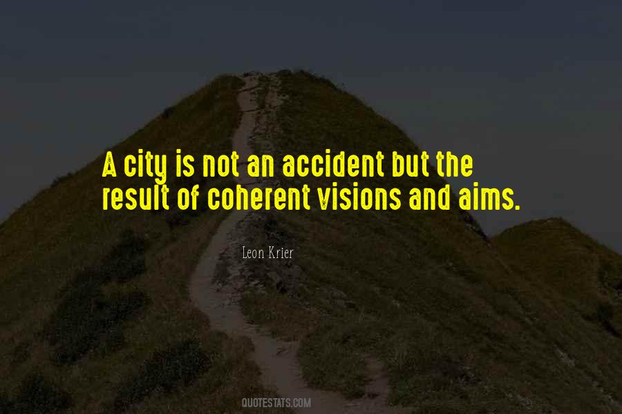 City Is Quotes #968939