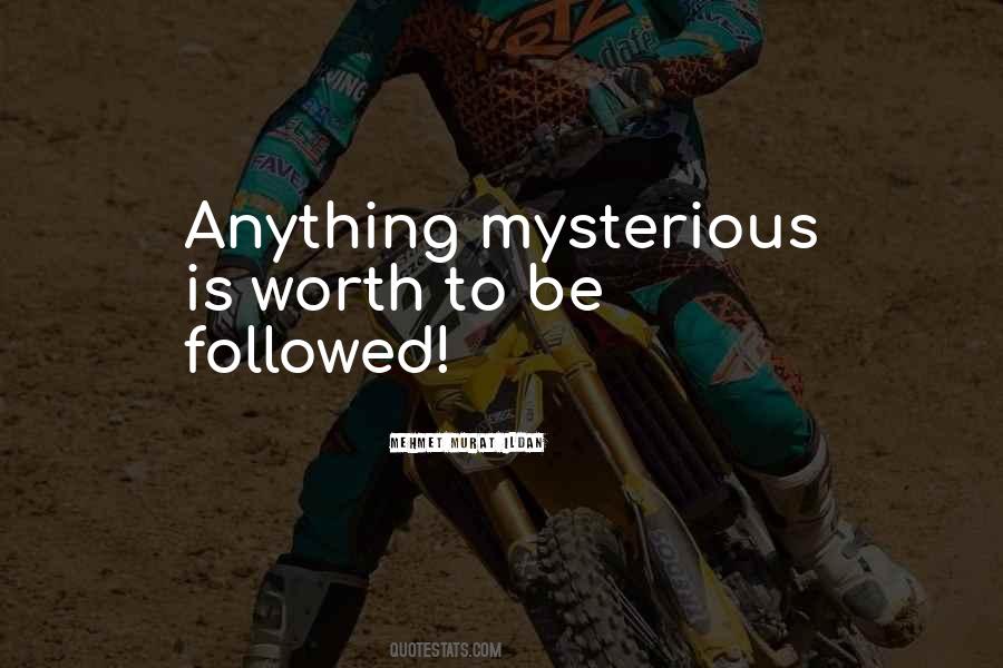 Be Mysterious Quotes #207883