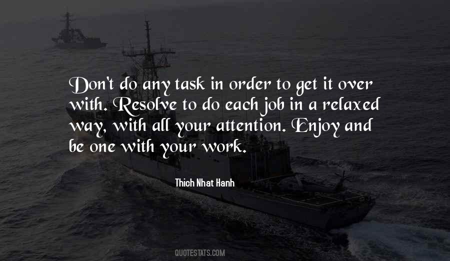 Enjoy Your Work Quotes #783007