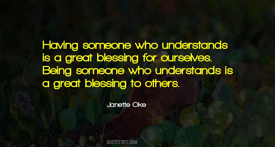 Understands Others Quotes #1460025