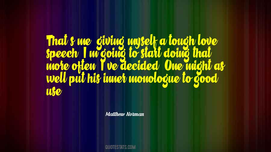 Love Speech Quotes #1657257