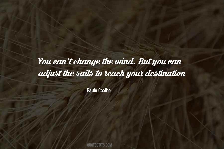 Adjust The Sails Quotes #632647