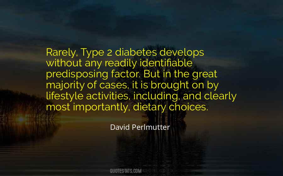 Predisposing Factor Quotes #458983
