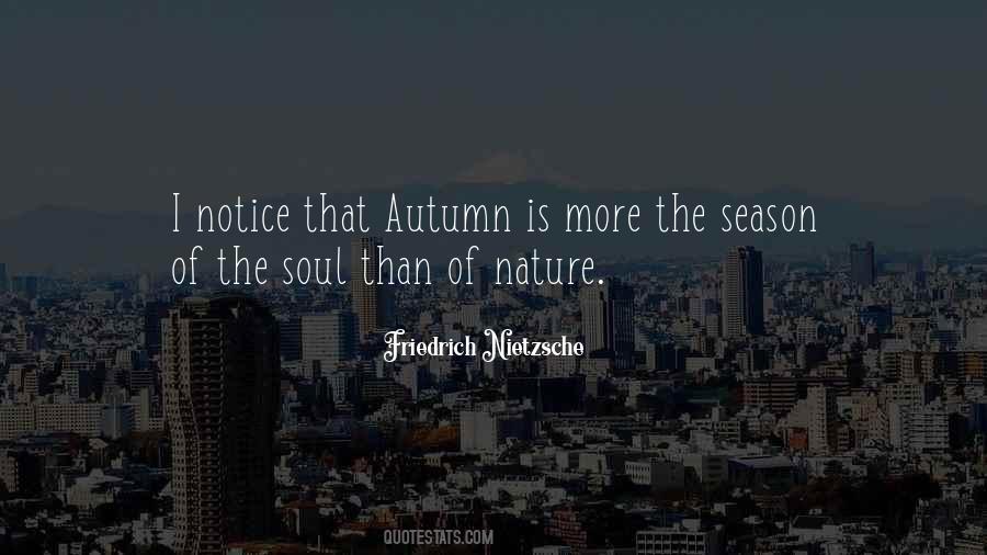 The Nature Of Soul Quotes #45748