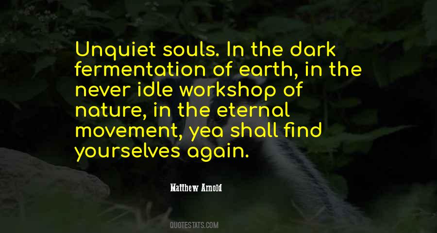 The Nature Of Soul Quotes #657543