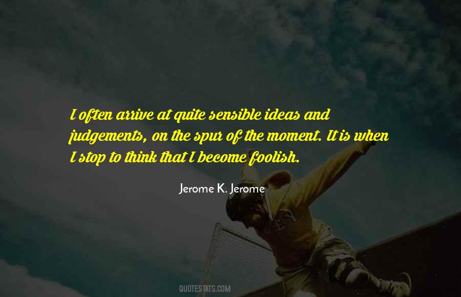 Arrive At Quotes #1273512