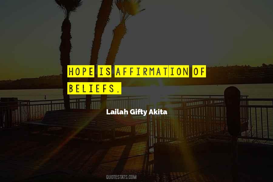 Lailah Gifty Akita Affirmation Quotes #1167856