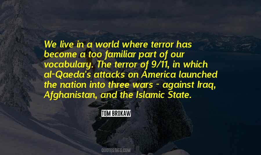 Al Qaeda In Iraq Quotes #462182