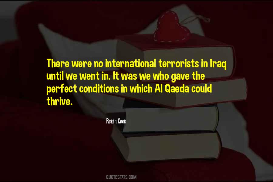 Al Qaeda In Iraq Quotes #494176