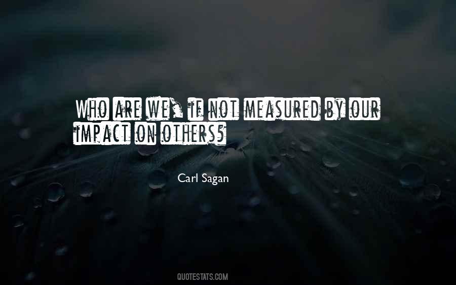 Our Impact Quotes #1315492