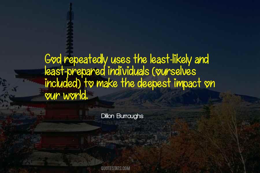 Our Impact Quotes #631051
