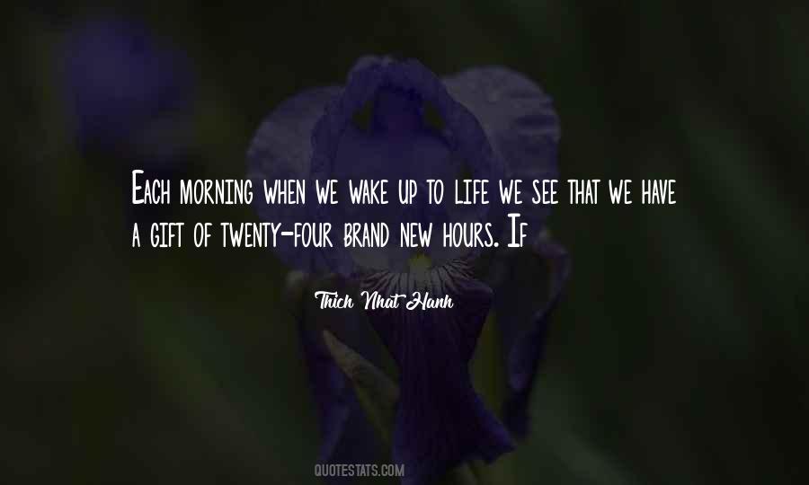 Each Morning Quotes #1420491