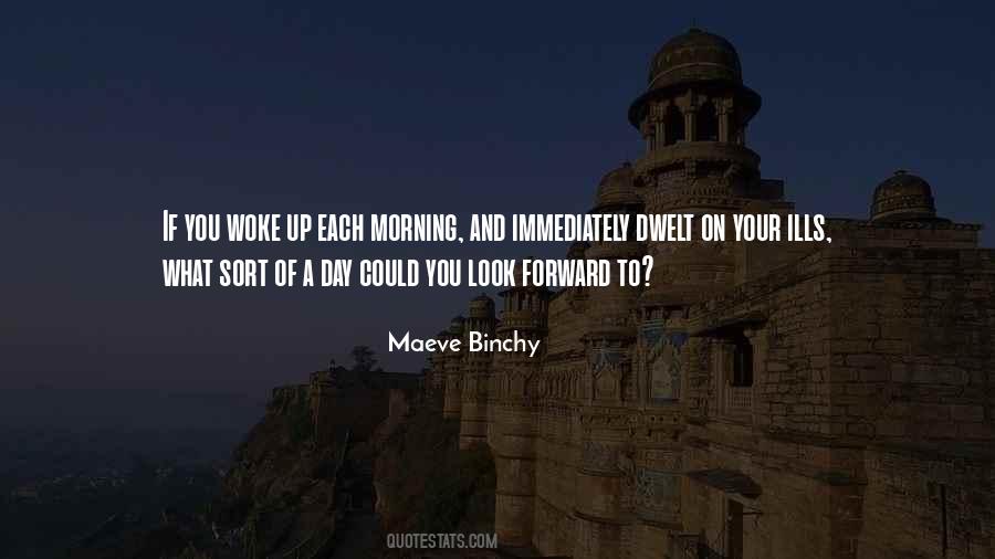 Each Morning Quotes #1606809