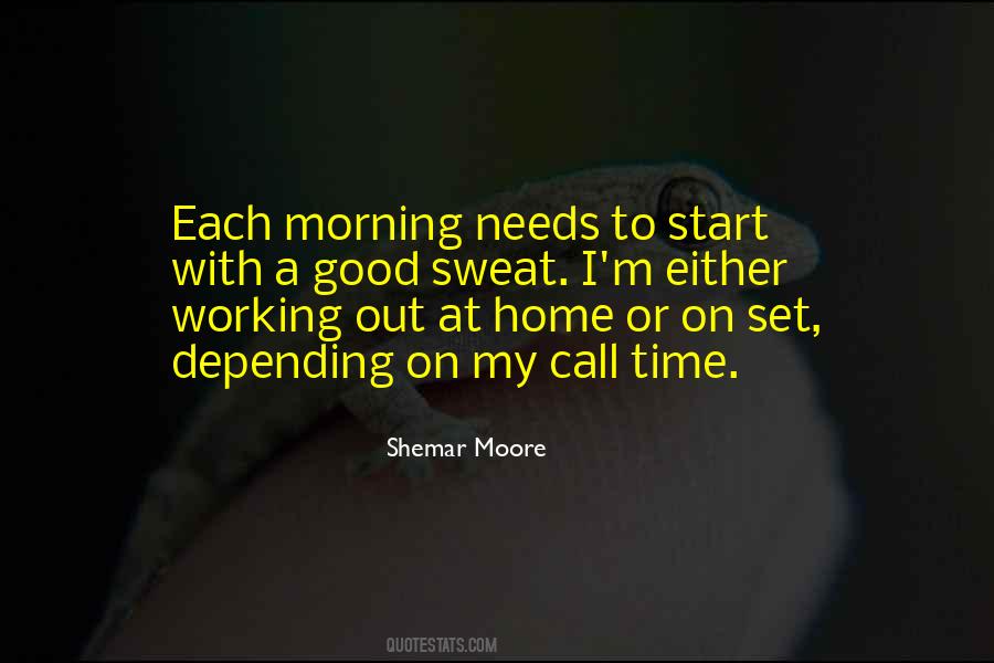 Each Morning Quotes #1729512