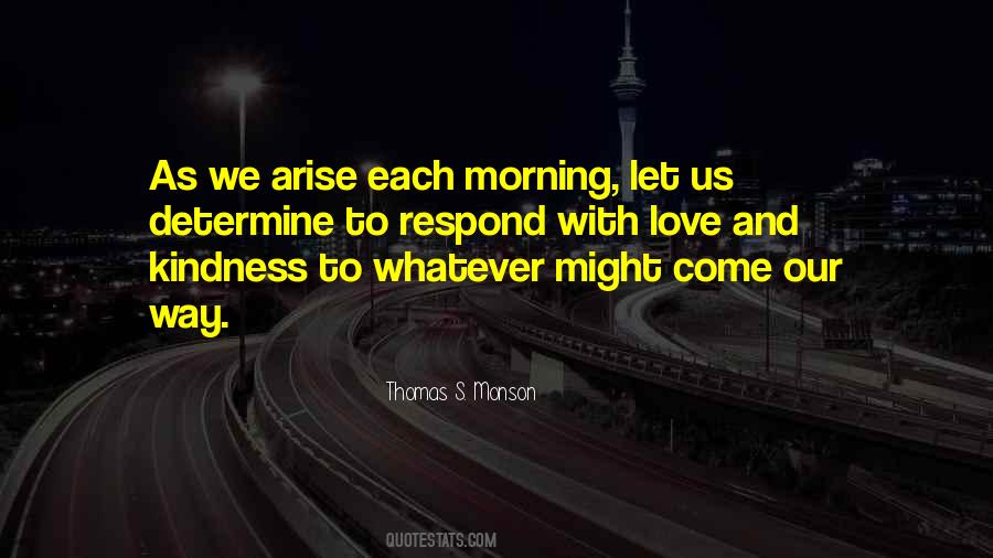 Each Morning Quotes #1780488