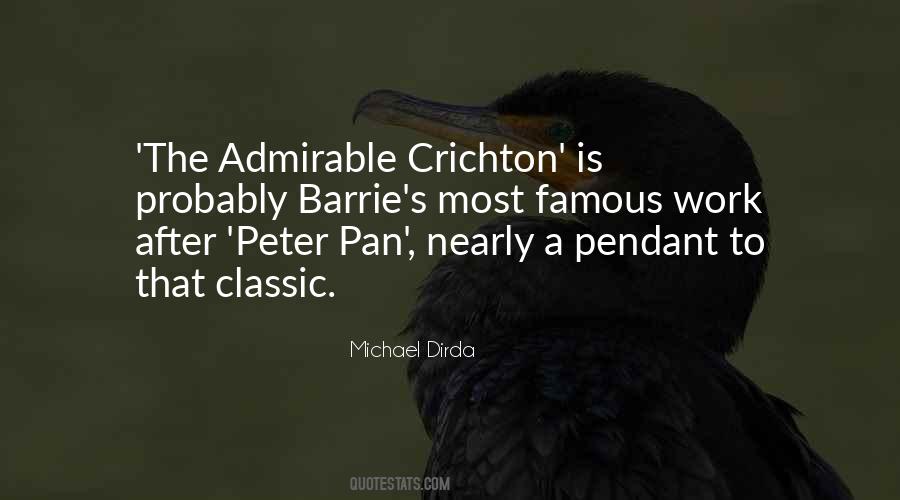 Admirable Crichton Quotes #1147618