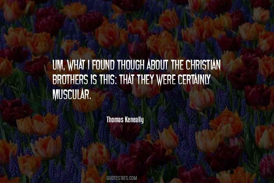 Christian Brothers Quotes #662436