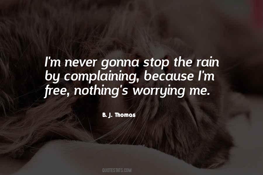 Quotes About Never Worrying #170112