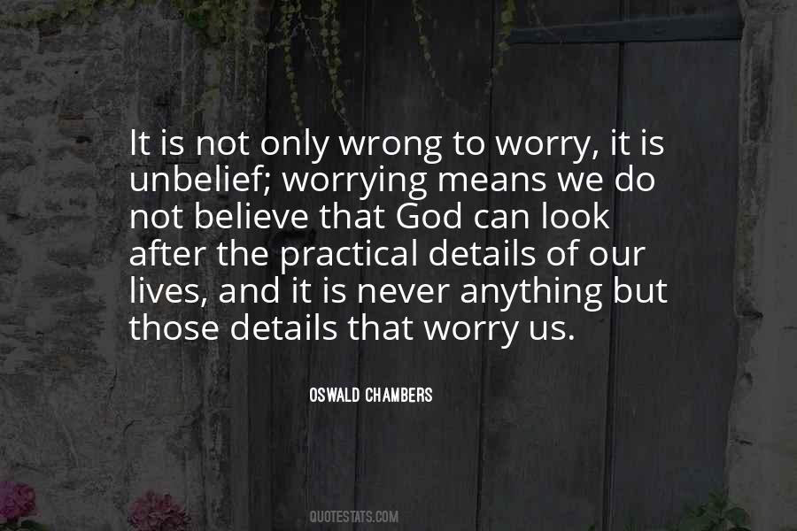 Quotes About Never Worrying #663628