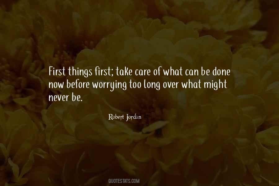 Quotes About Never Worrying #807184