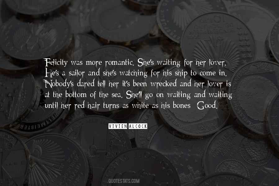 Watching And Waiting Quotes #1214614