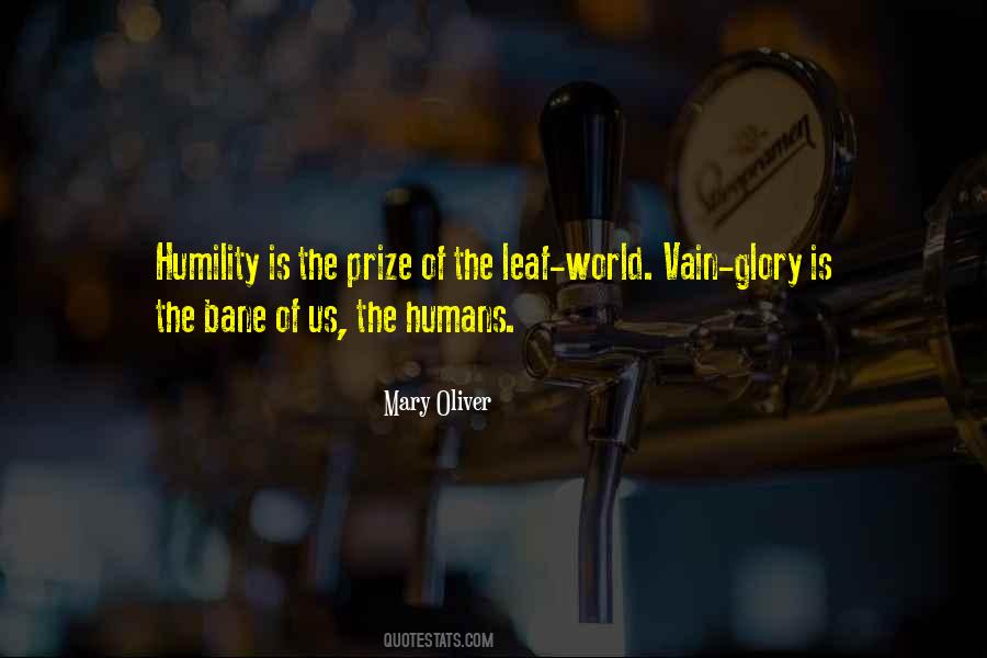 Glory Of The World Quotes #159162