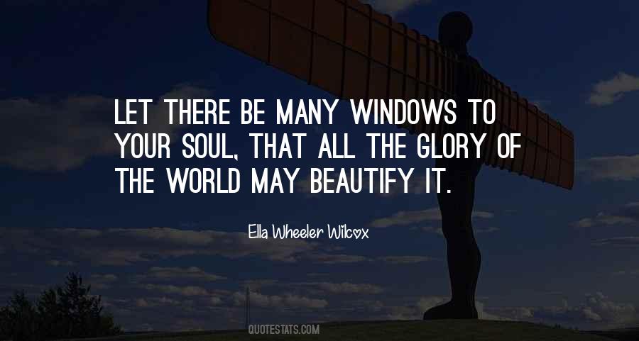 Glory Of The World Quotes #1632443