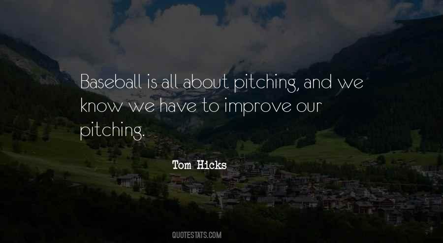 Baseball Pitching Quotes #1705347