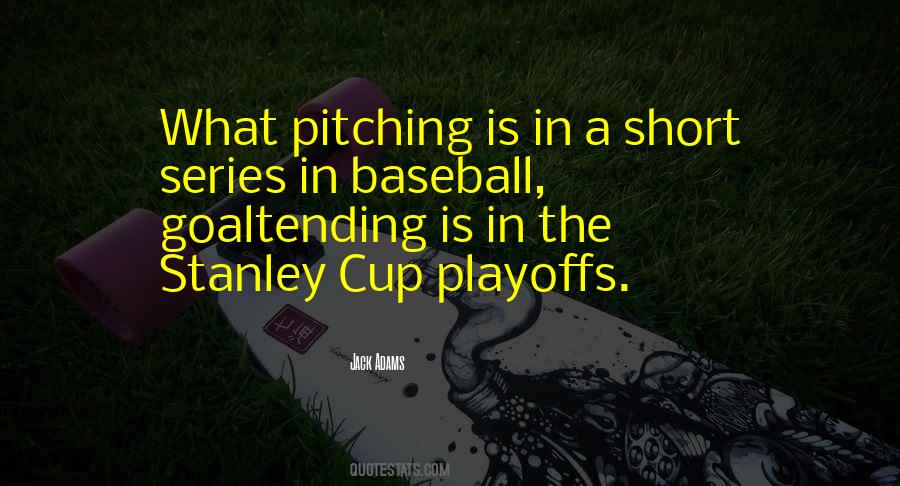 Baseball Pitching Quotes #640312
