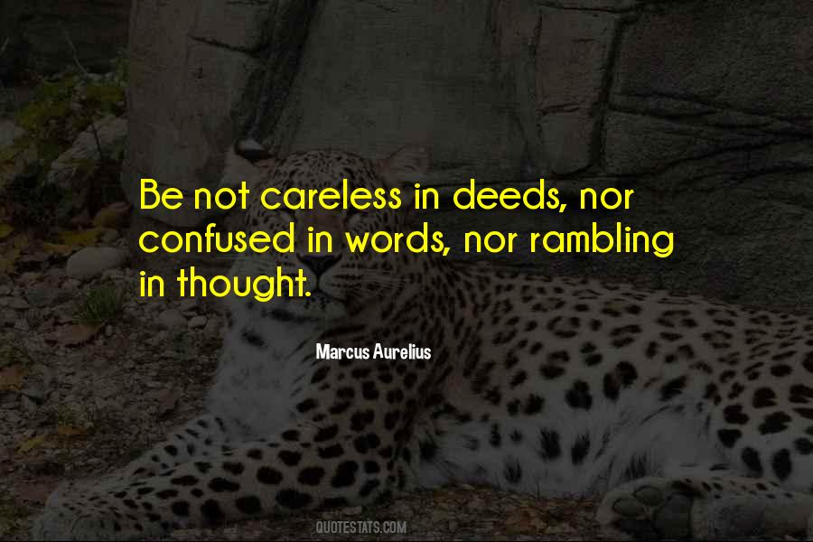 Be Careless Quotes #1557816