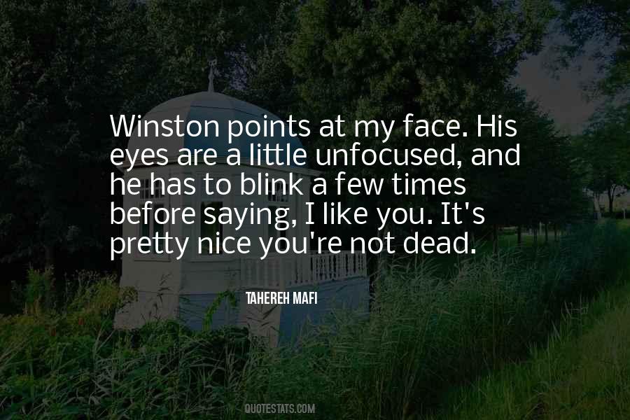 Unfocused Eyes Quotes #1412872