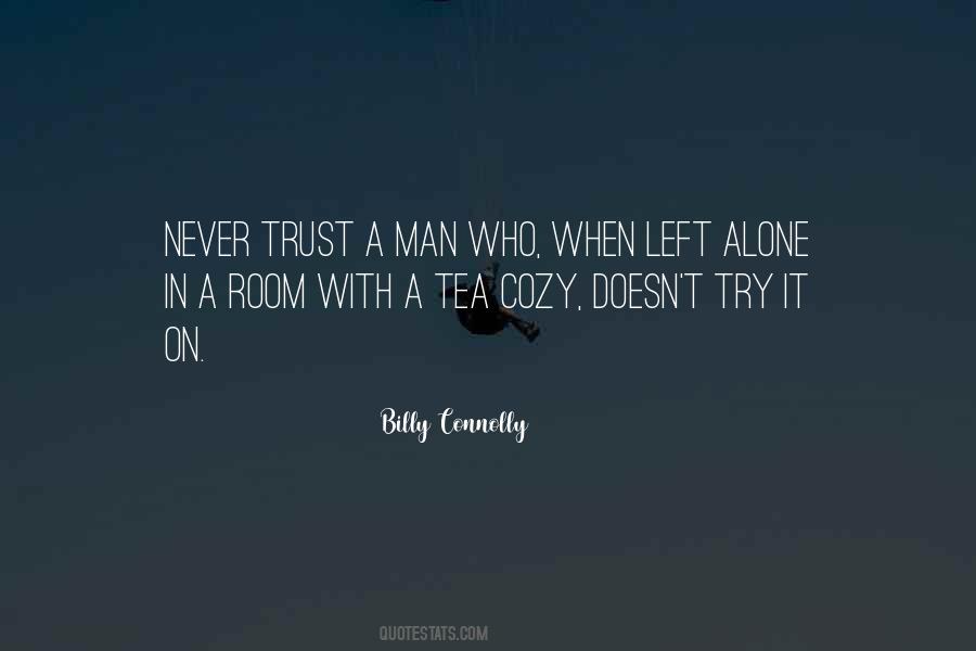 Quotes About Never Trust A Man #295600