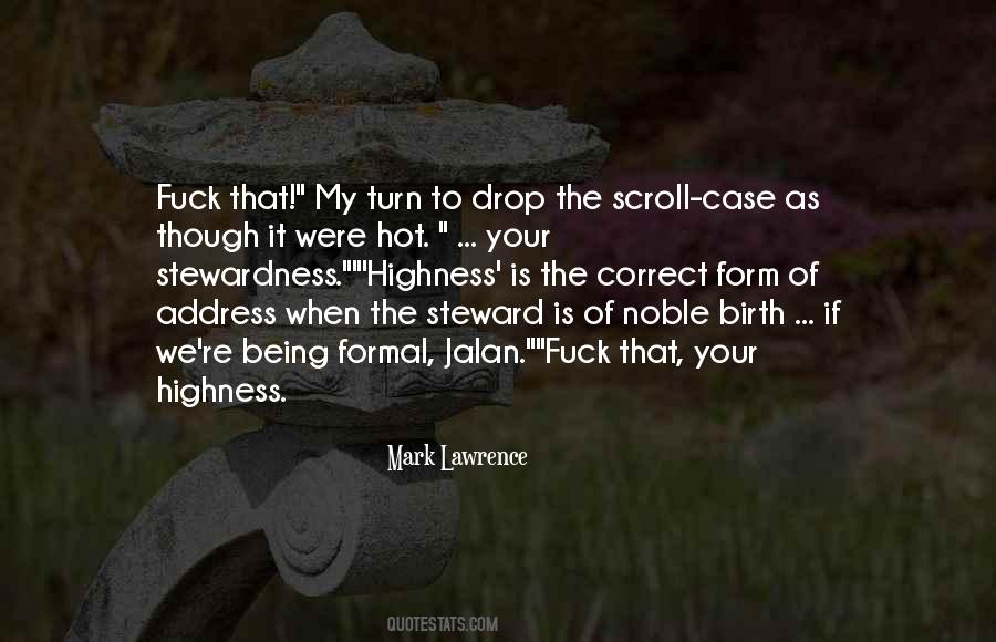 His Highness Quotes #799589