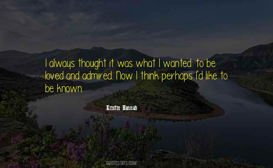 Admired Quotes #1230927