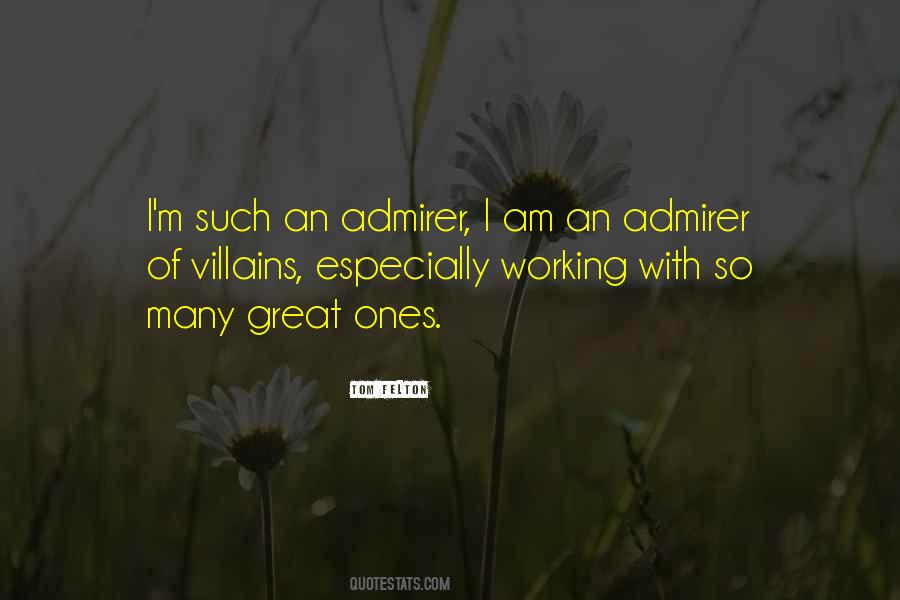 Admirer Quotes #612628