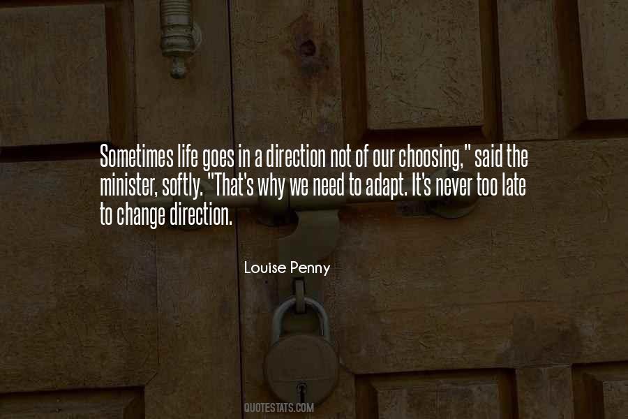 Quotes About Never Too Late To Change #1207583
