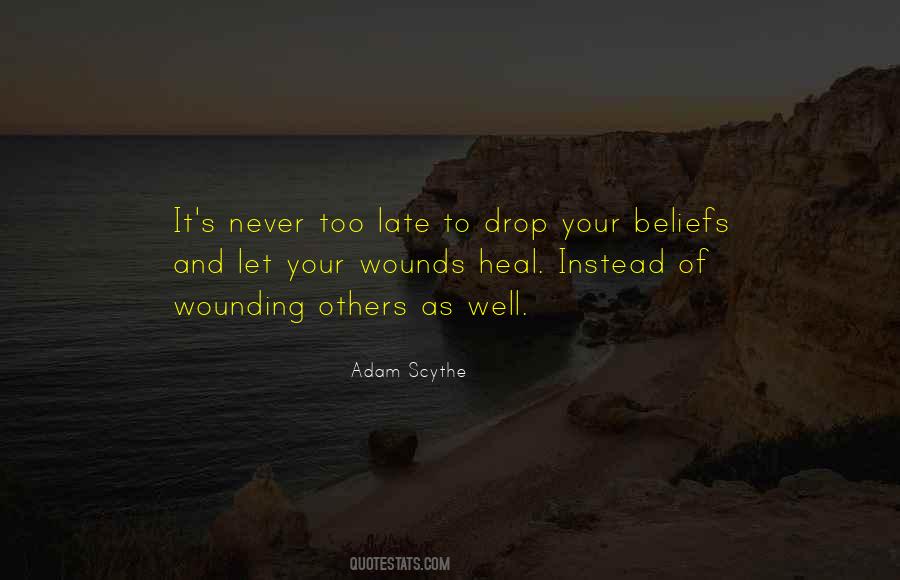 Quotes About Never Too Late To Change #1589842
