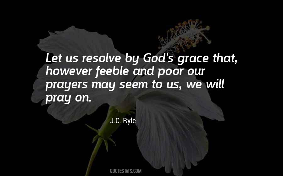 Let Us Pray Quotes #1627618