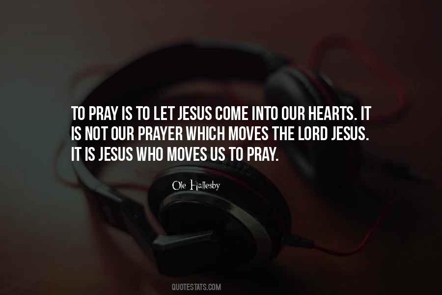 Let Us Pray Quotes #621800