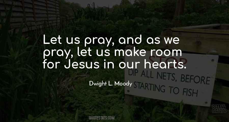 Let Us Pray Quotes #671492