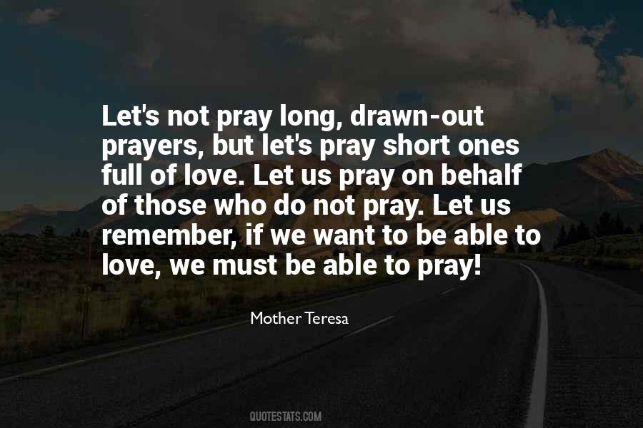 Let Us Pray Quotes #7344