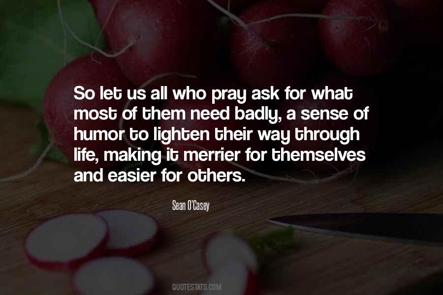 Let Us Pray Quotes #883822