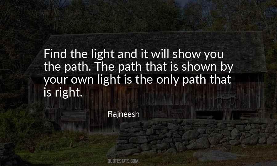 Show You The Light Quotes #1794037